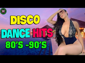 Nonstop Disco Songs 80s 90s Greatest Hits - Golden Disco Dance Music Hits 70s 80s 90s Of All Time