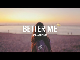 Nora van Elken - Better Me